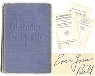 Bill Wilson Signed Copy of the Alcoholics Anonymous Big Book -- ...of your devotion to AAs Grapevine...Bill